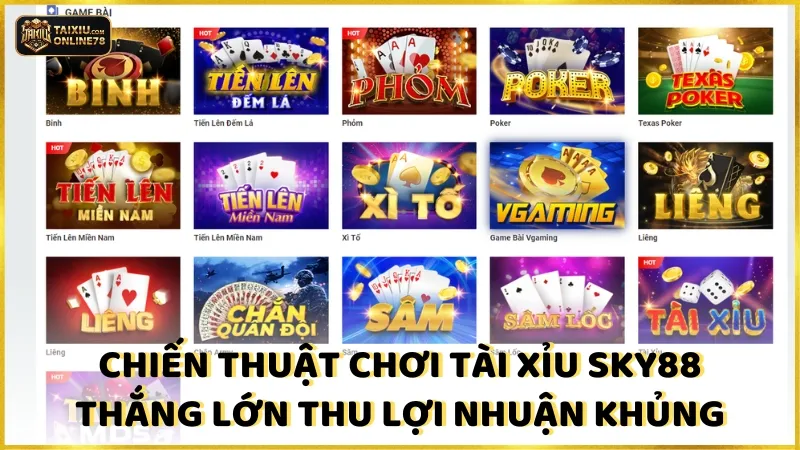 Chiến thuật chơi Tài xỉu Sky88 thắng lớn thu lợi nhuận khủng